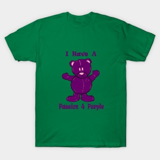 Purple ... Passion or Problem? T-Shirt